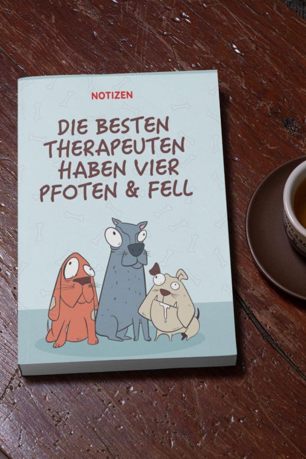 Hunde Notizbuch undatiert die besten therapeuten haben vier Pfoten und Fell