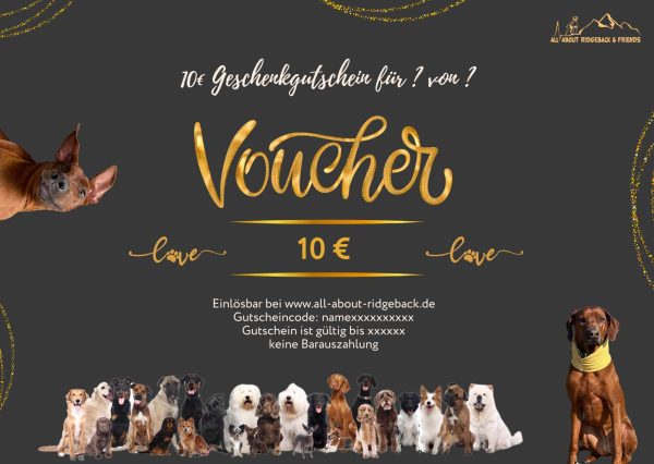 10 Euro Geschenkgutschein für Hund und Personal von All About Ridgeback & Friends